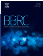 Biochemical and Biophysical Research Communications期刊