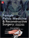 Female Pelvic Medicine And Reconstructive Surgery封面